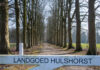 Toekomst Landgoed Hulshorst: herstel en behoud in beeld