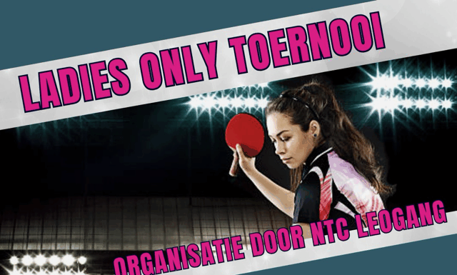 Voor het eerst in Nunspeet: Ladies Only Tafeltennistoernooi